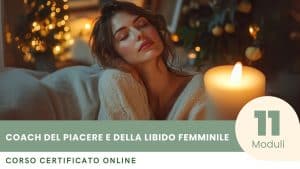 Corso Certificato per Diventare Coach del Piacere e della Libido Femminile