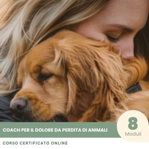 Coach del lutto per la perdita di un animale domestico - Corso Certificato