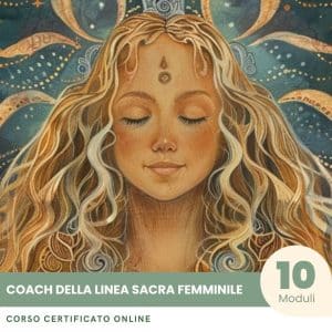 Coach in Linea del Sacro Femminile - Corso Certificato