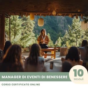 Manager di Eventi di Benessere - Corso Certificato